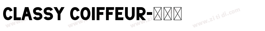 Classy Coiffeur字体转换